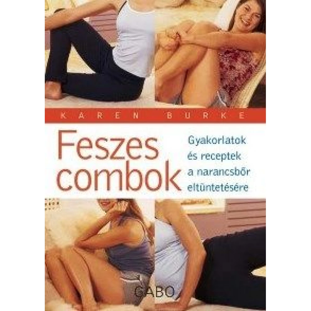 Karen Burke - Feszes combok