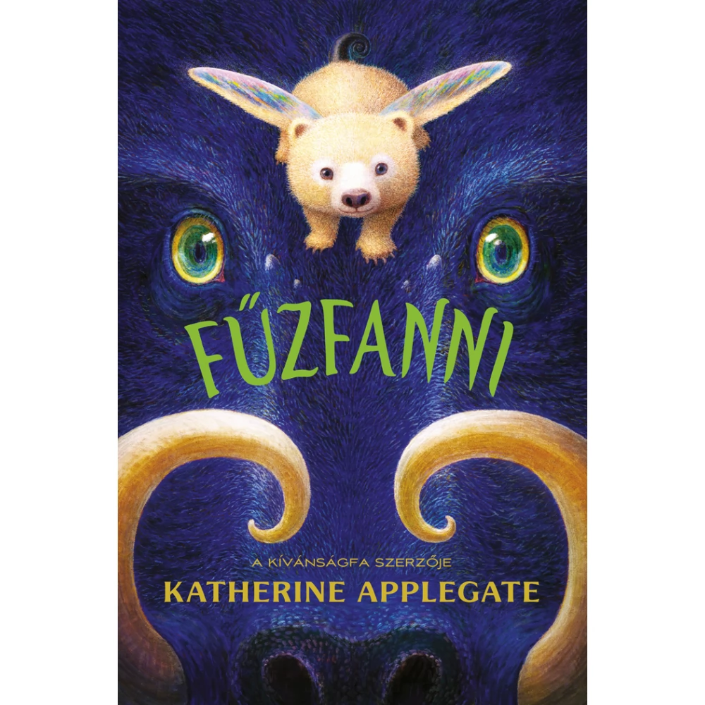Katherine Applegate - Fűzfanni