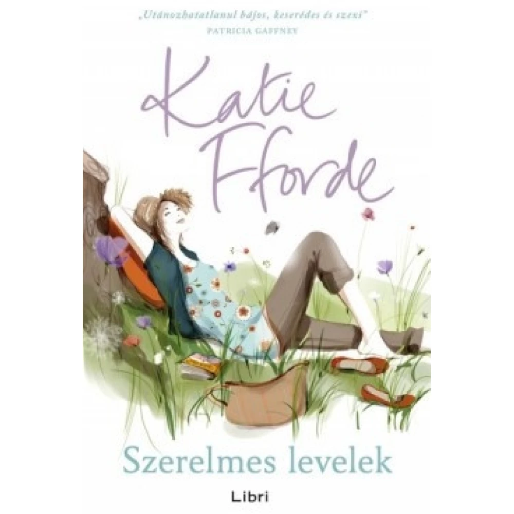 Katie Fforde - Szerelmes levelek