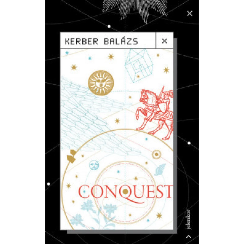 Kerber Balázs - Conquest