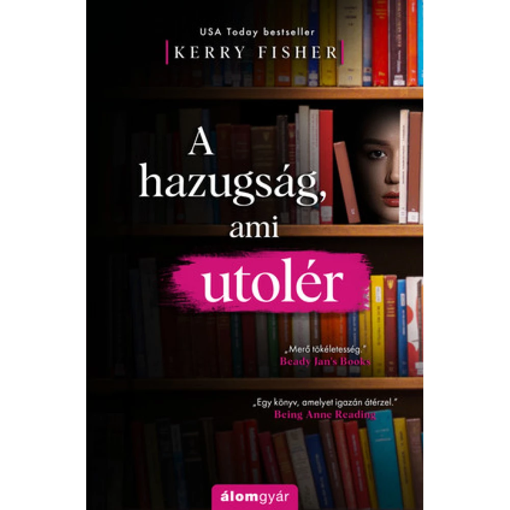 Kerry Fisher - A hazugság ami utolér