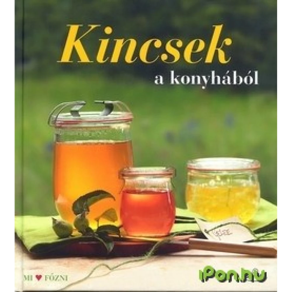 Kincsek a konyhából