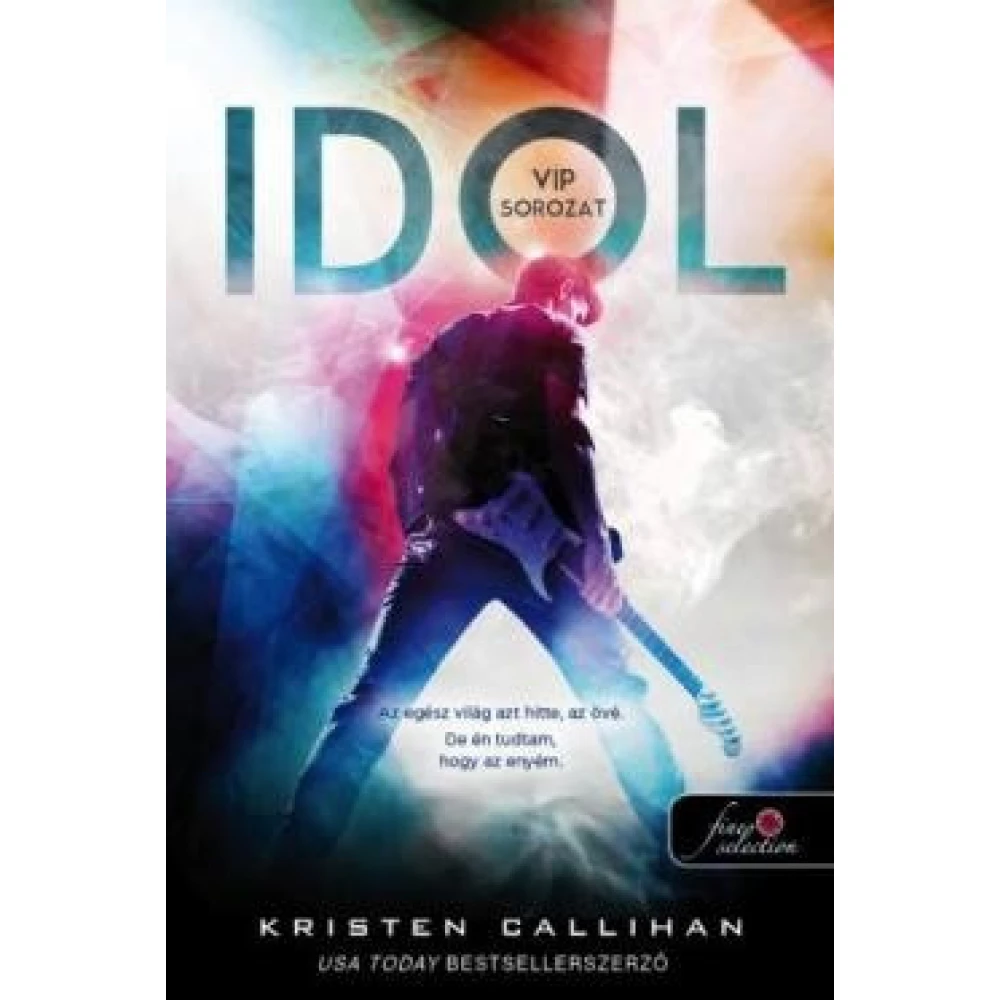 Kristen Callihan - Idol - VIP 1.