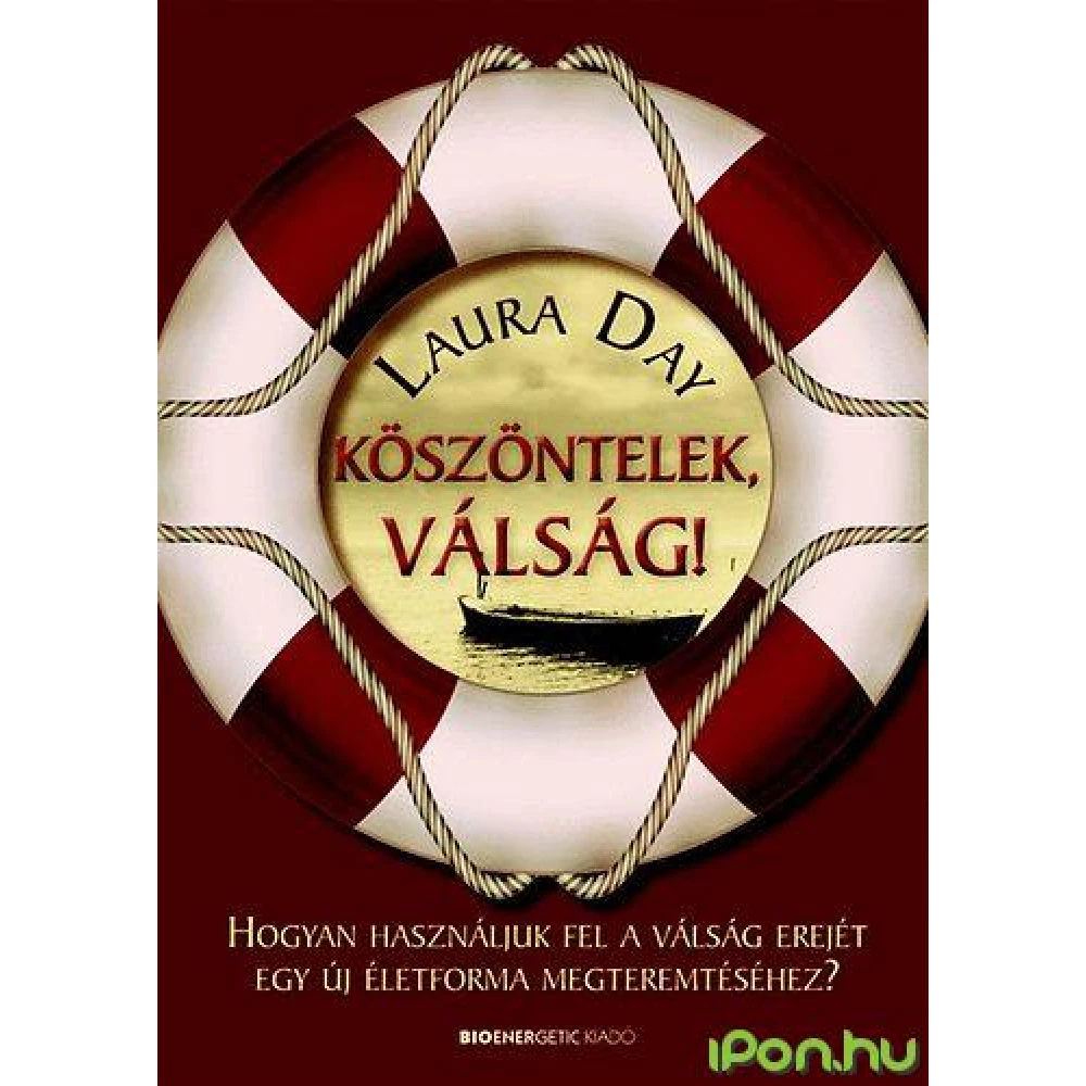 Laura Day - Köszöntelek válság!