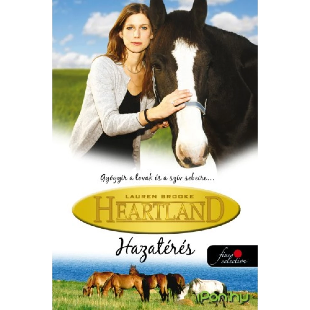 Lauren Brooke - Coming Home – Hazatérés (Heartland 1.)