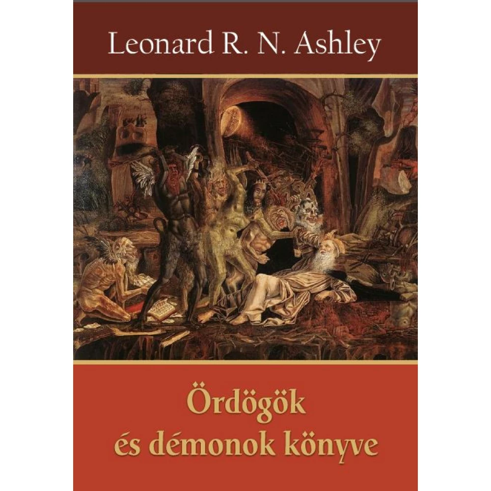 Leonard R. N. Ashley - Ördögök és démonok könyve