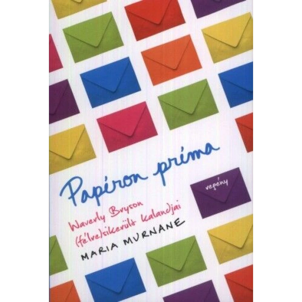 Maria Murnane - Papíron príma