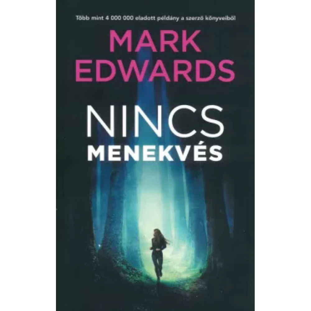 Mark Edwards - Nincs menekvés (2022)