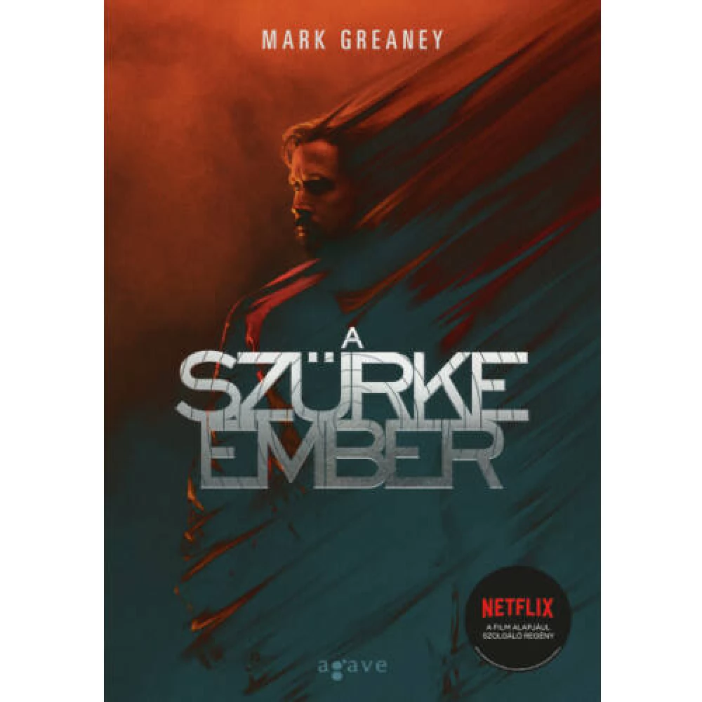 Mark Greaney - A szürke ember
