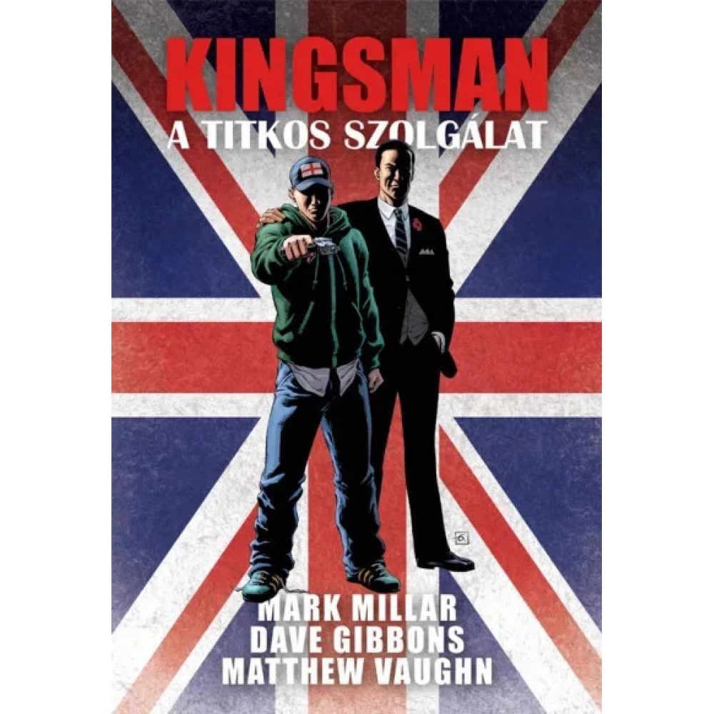 Mark Millar - Kingsman - képregény