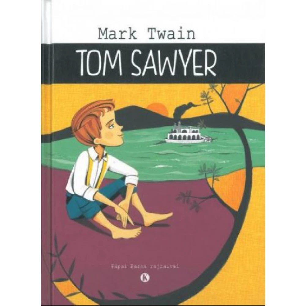 Mark Twain - Tom Sawyer