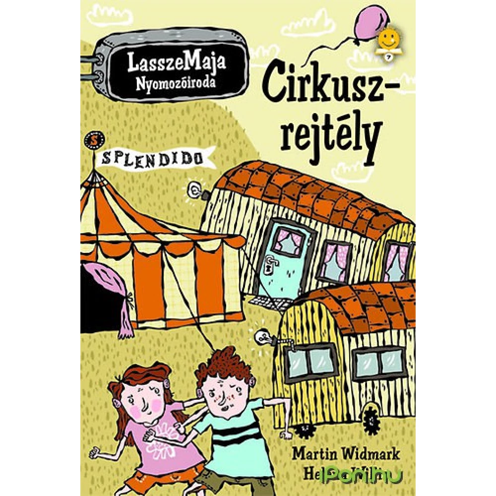 Martin Widmark, Helena Willis - Cirkuszrejtély (régi)