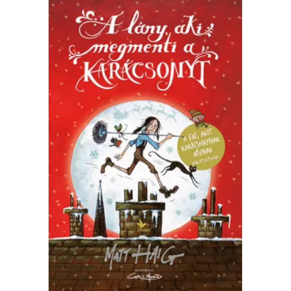 Matt Haig - A lány aki megmenti a karácsonyt