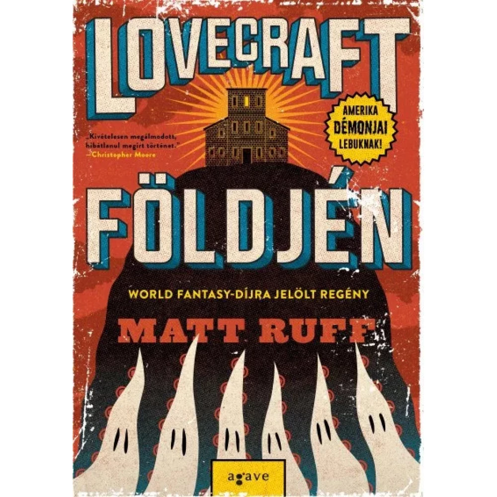 Matt Ruff - Lovecraft földjén