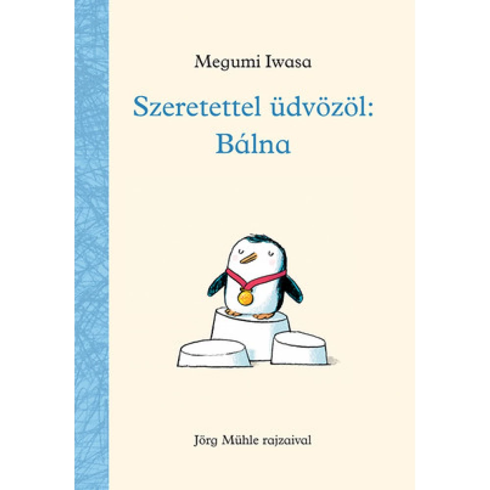 Megumi Iwasa - Szeretettel üdvözöl: Bálna