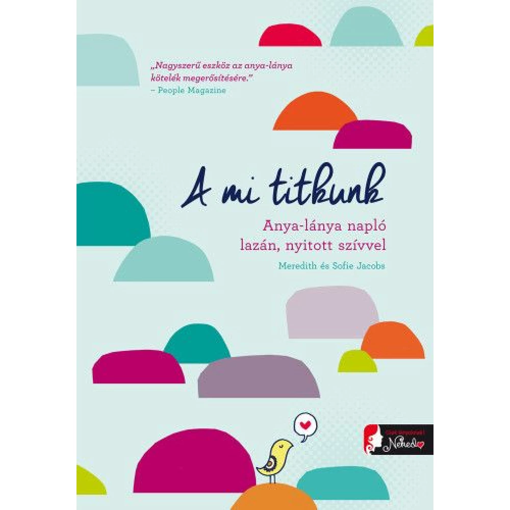 Meredith Jacobs - A mi titkunk