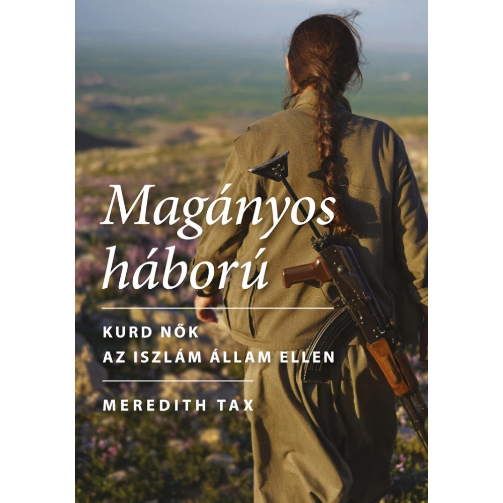 Meredith Tax - Magányos háború