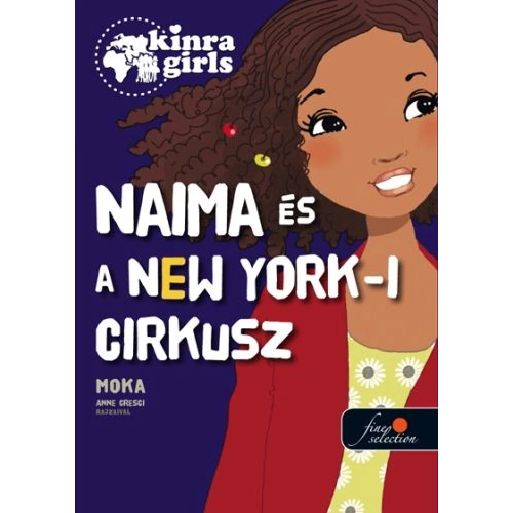 Moka - Naima és a New York-i cirkusz