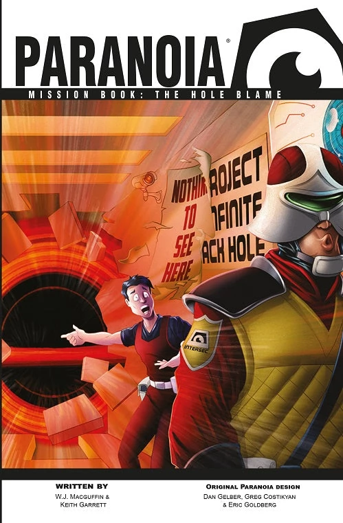 MONGOOSE PUBLISHING Paranoia RPG - Mission Book - The Hole Blame szerepjáték küldetéskönyv