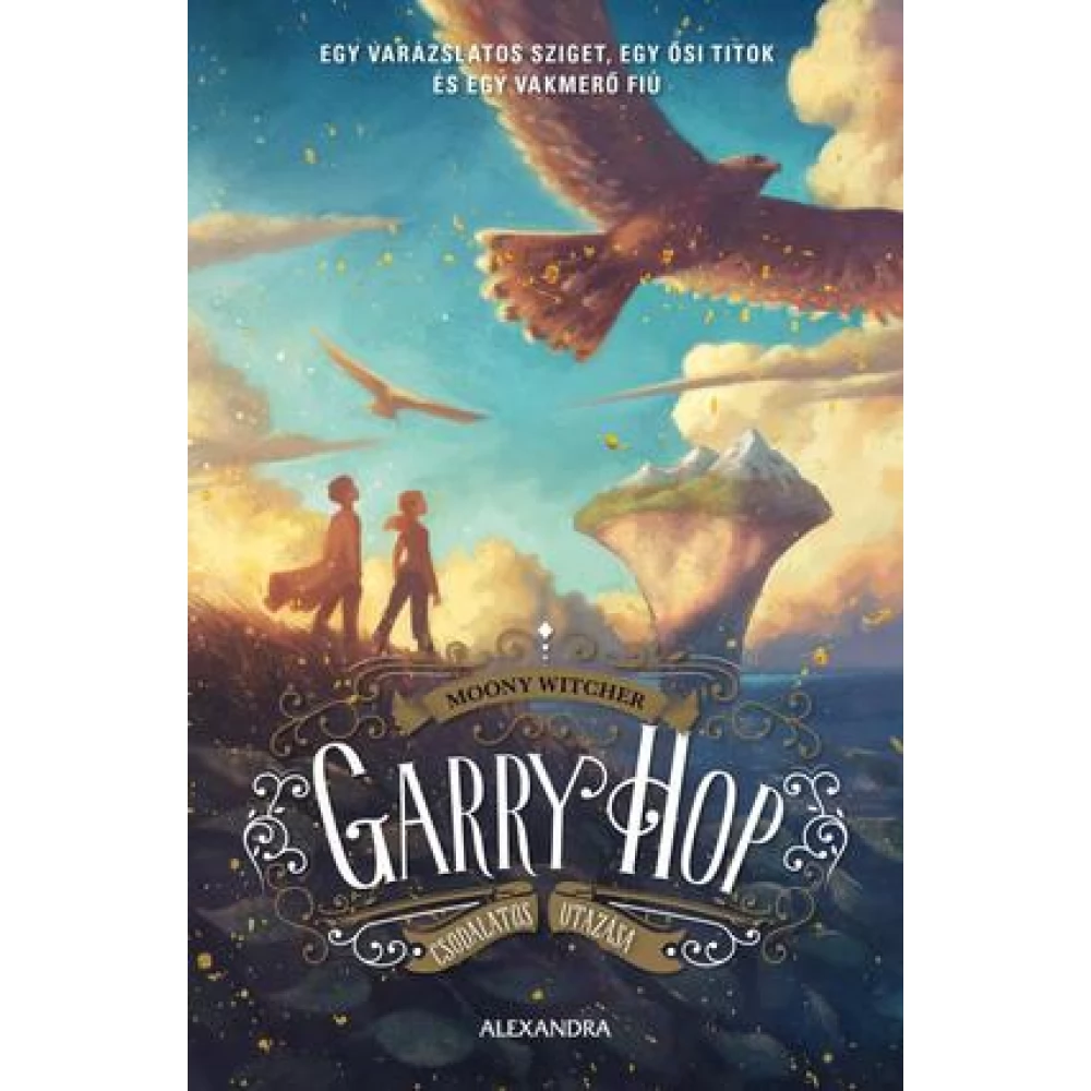 Moony Witcher - Garry Hop csodálatos utazása