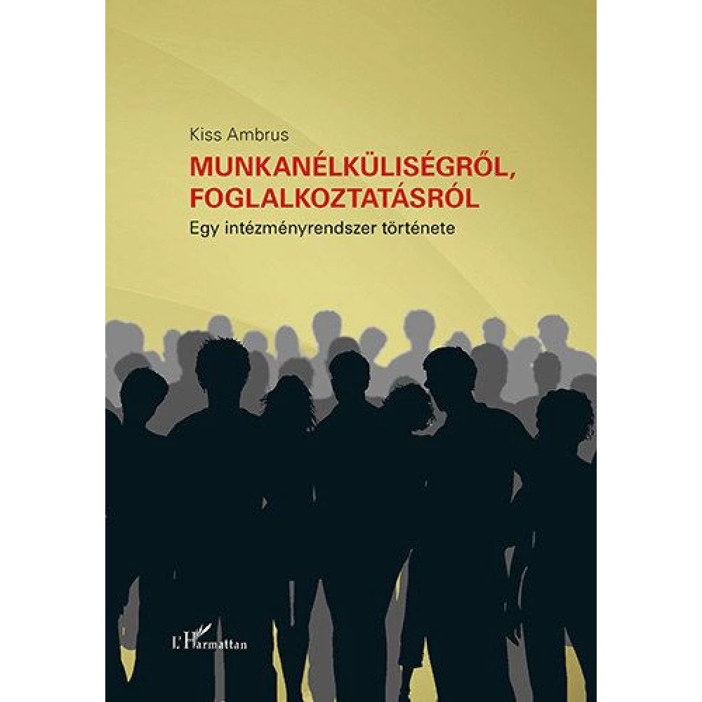 Munkanélküliségről foglalkoztatásról