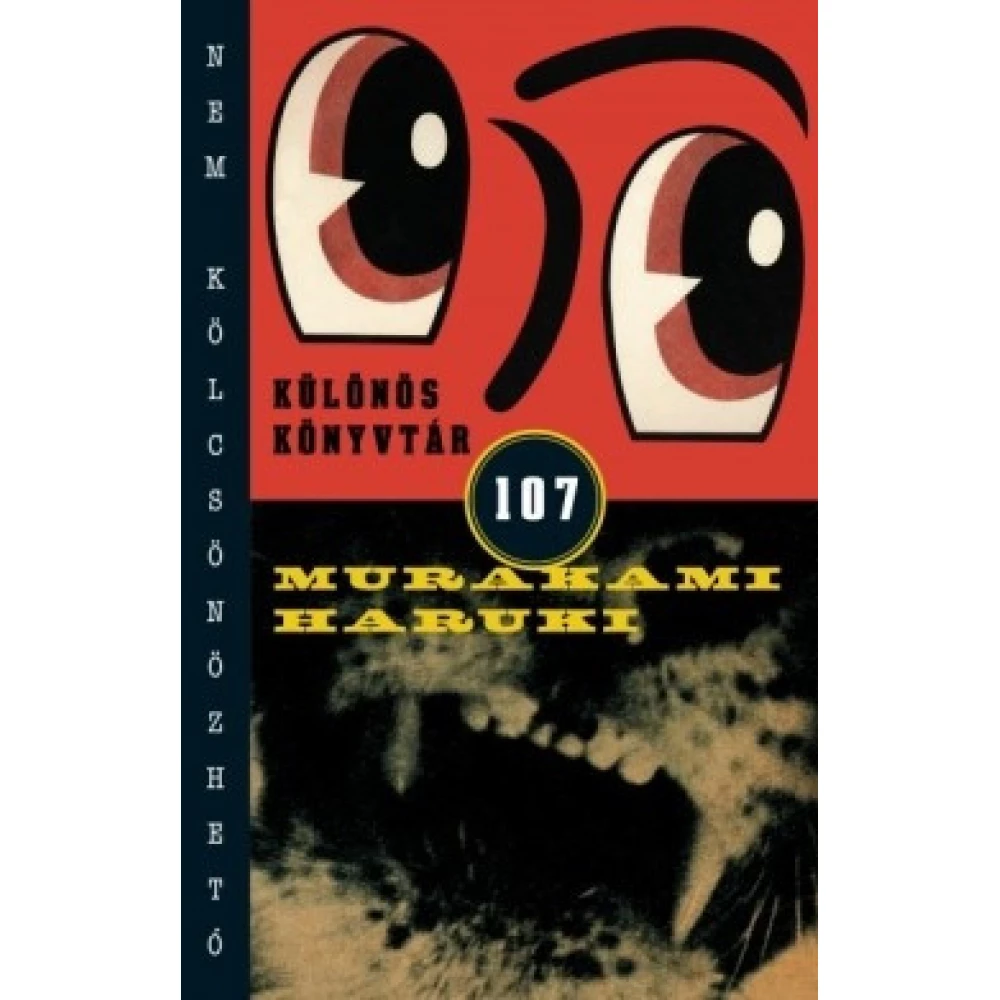 Murakami Haruki - Különös könyvtár