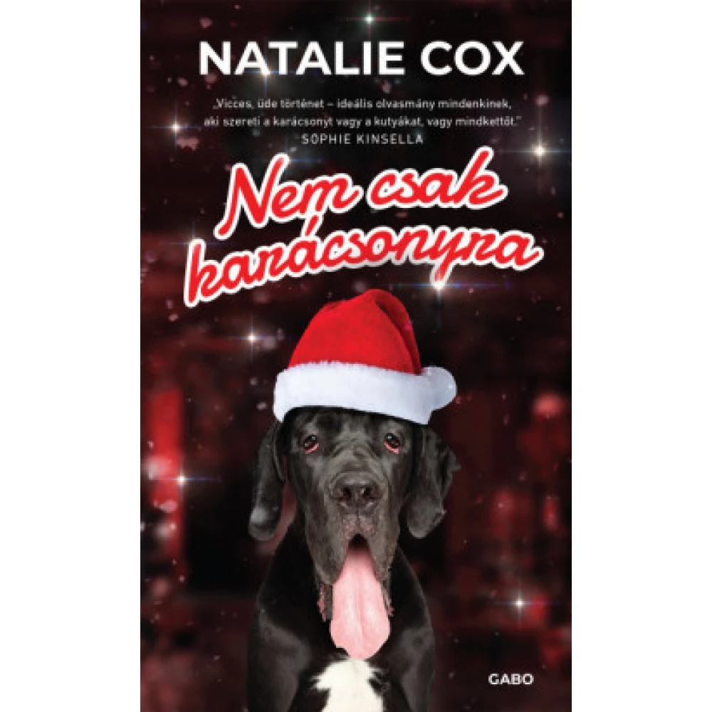 Natalie Cox - Nem csak karácsonyra
