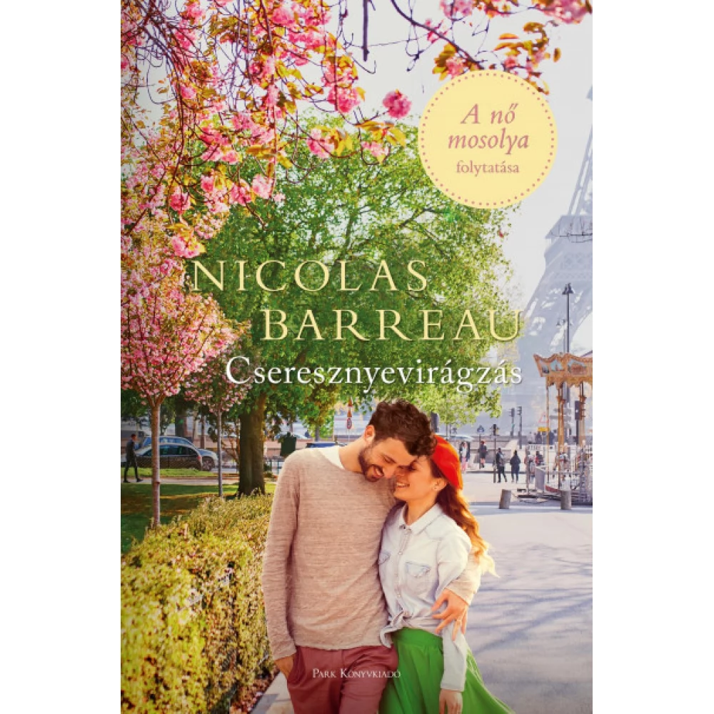 Nicolas Barreau - Cseresznyevirágzás