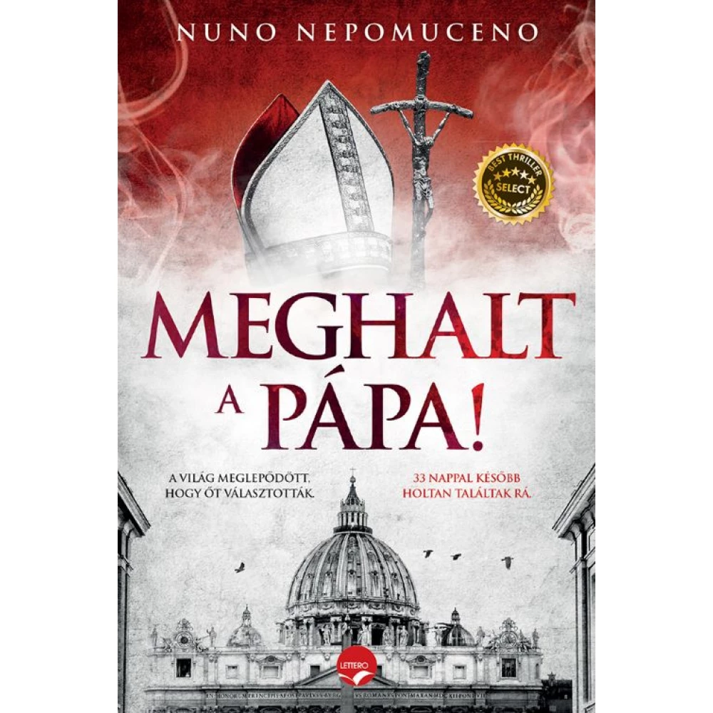 Nuno Nepomuceno - Meghalt a Pápa!