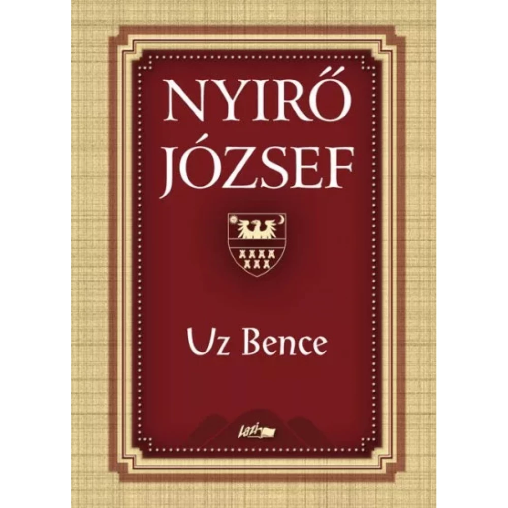 Nyírő József - Uz Bence (2020)