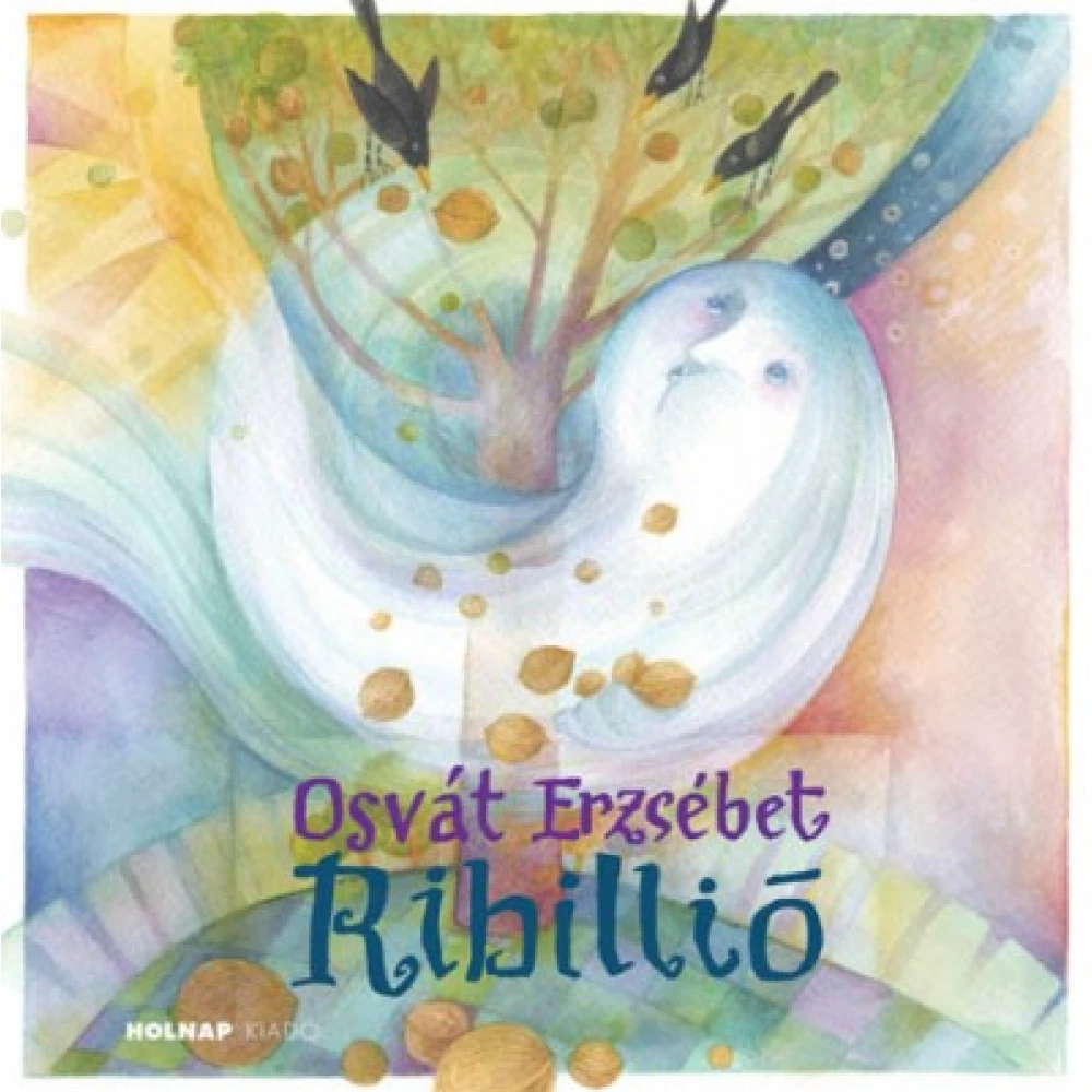 Osvát Erzsébet - Ribillió