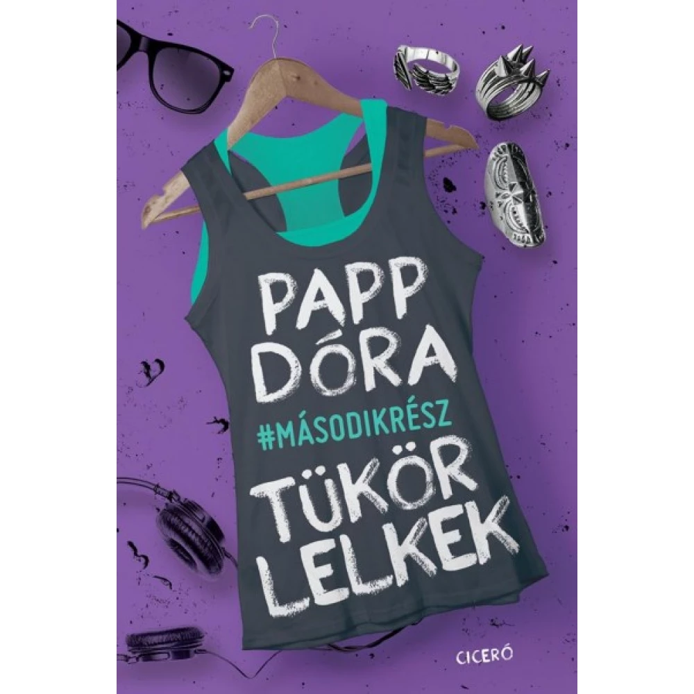 Papp Dóra - Tükörlelkek - Második rész