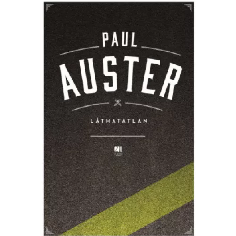 Paul Auster - Láthatatlan