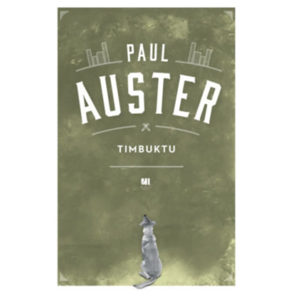 Paul Auster - Timbuktu