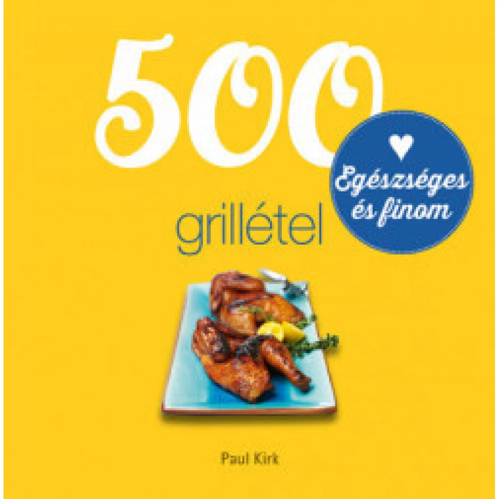 Paul Kirk - 500 grillétel