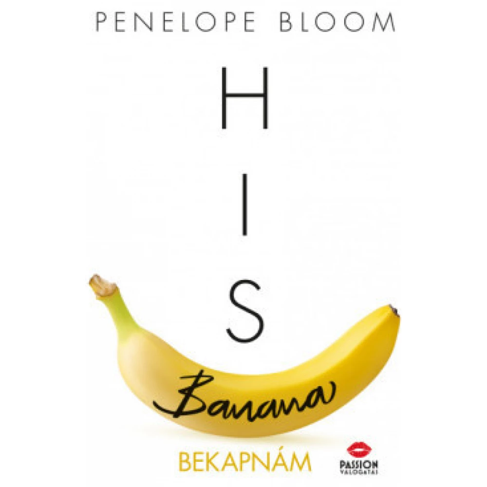 Penelope Bloom - His Banana