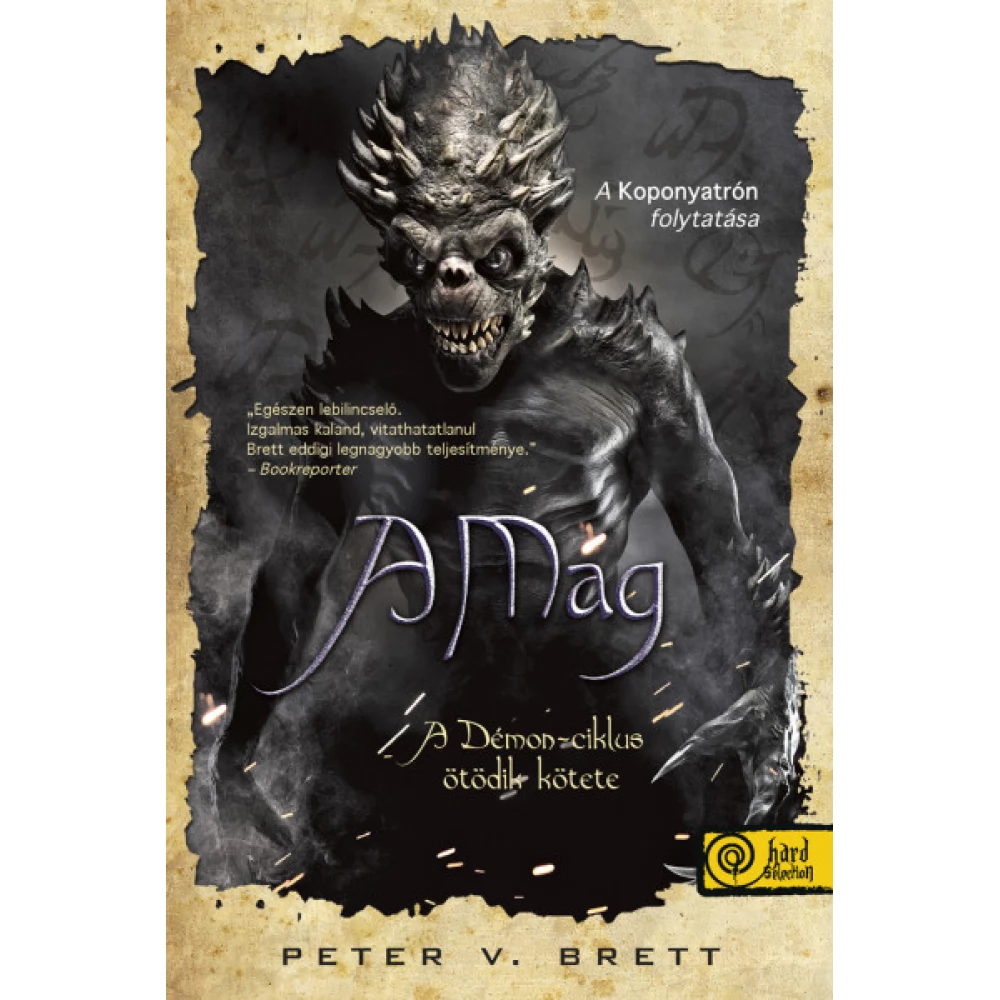Peter V. Brett - A Mag - Démon-ciklus 5.