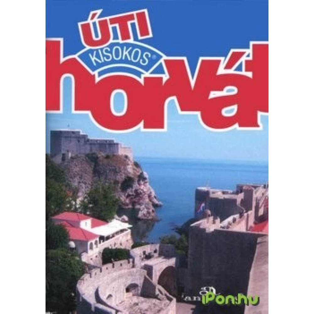 Petrics Mária - Horvát úti kisokos