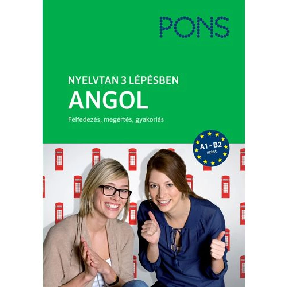 PONS Nyelvtan 3 lépésben – Angol Új