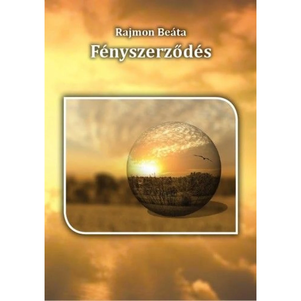 Rajmon Beáta - Fényszerződés