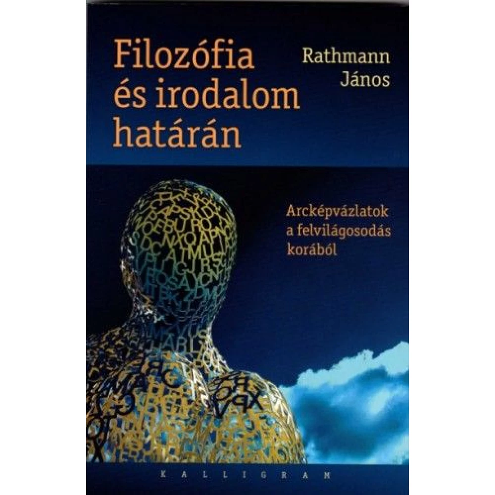 Rathmann János - Filozófia és irodalom határán