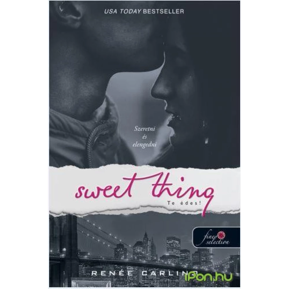 Renée Carlino - Sweet Thing - Te édes!
