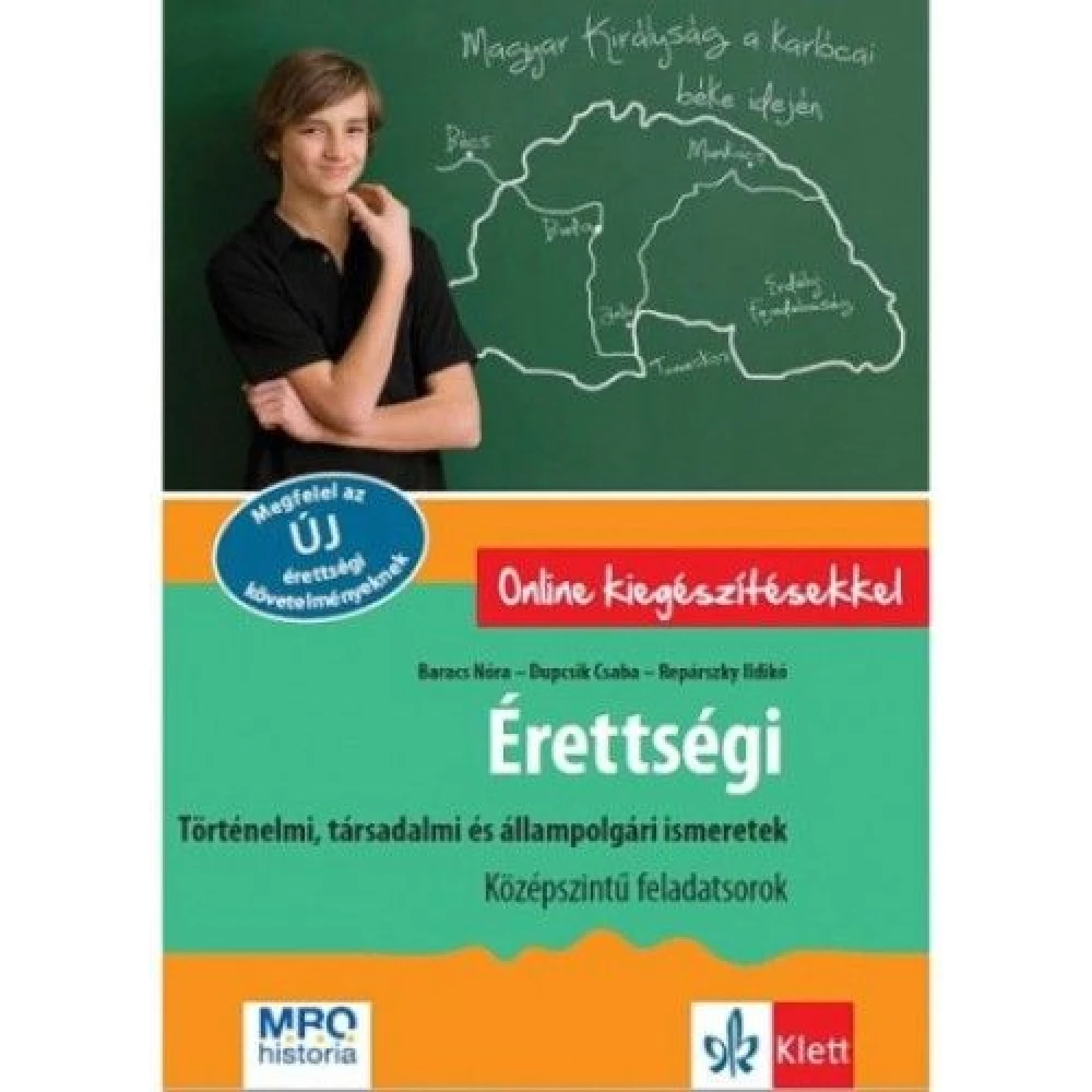 Érettségi - Történelmi társadalmi és állampolgári ismeretek - Középszintű feladatsorok