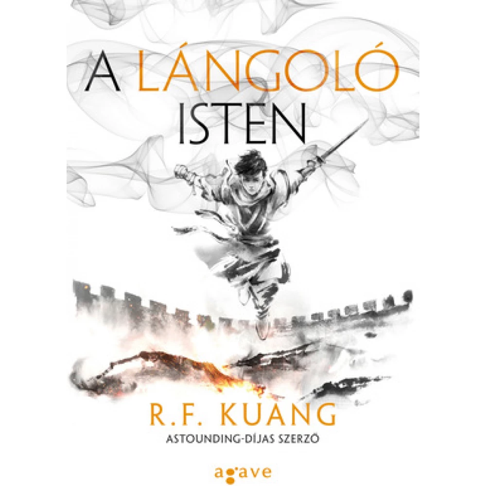 R.F. Kuang - A lángoló isten