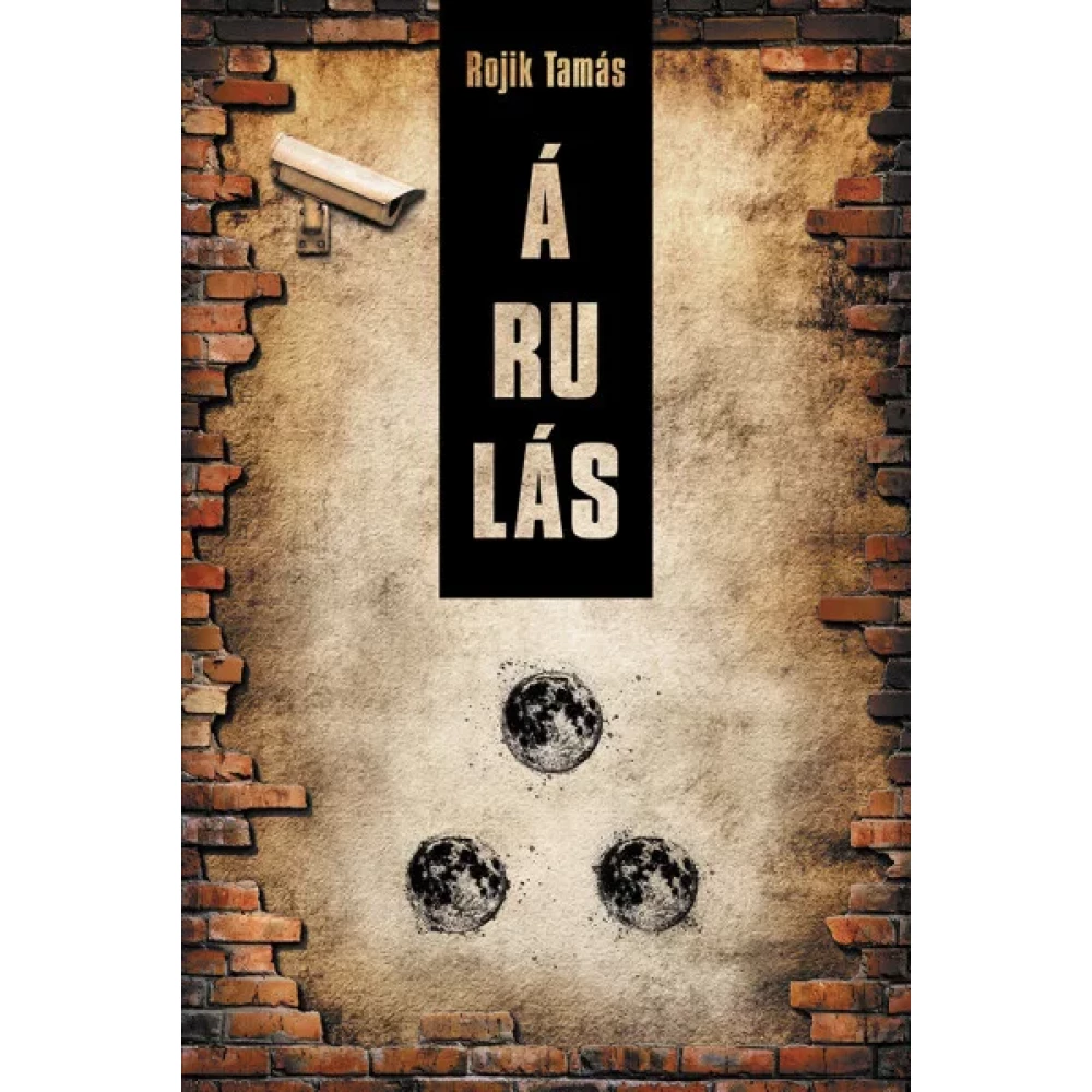 Rojik Tamás - Árulás (2021)