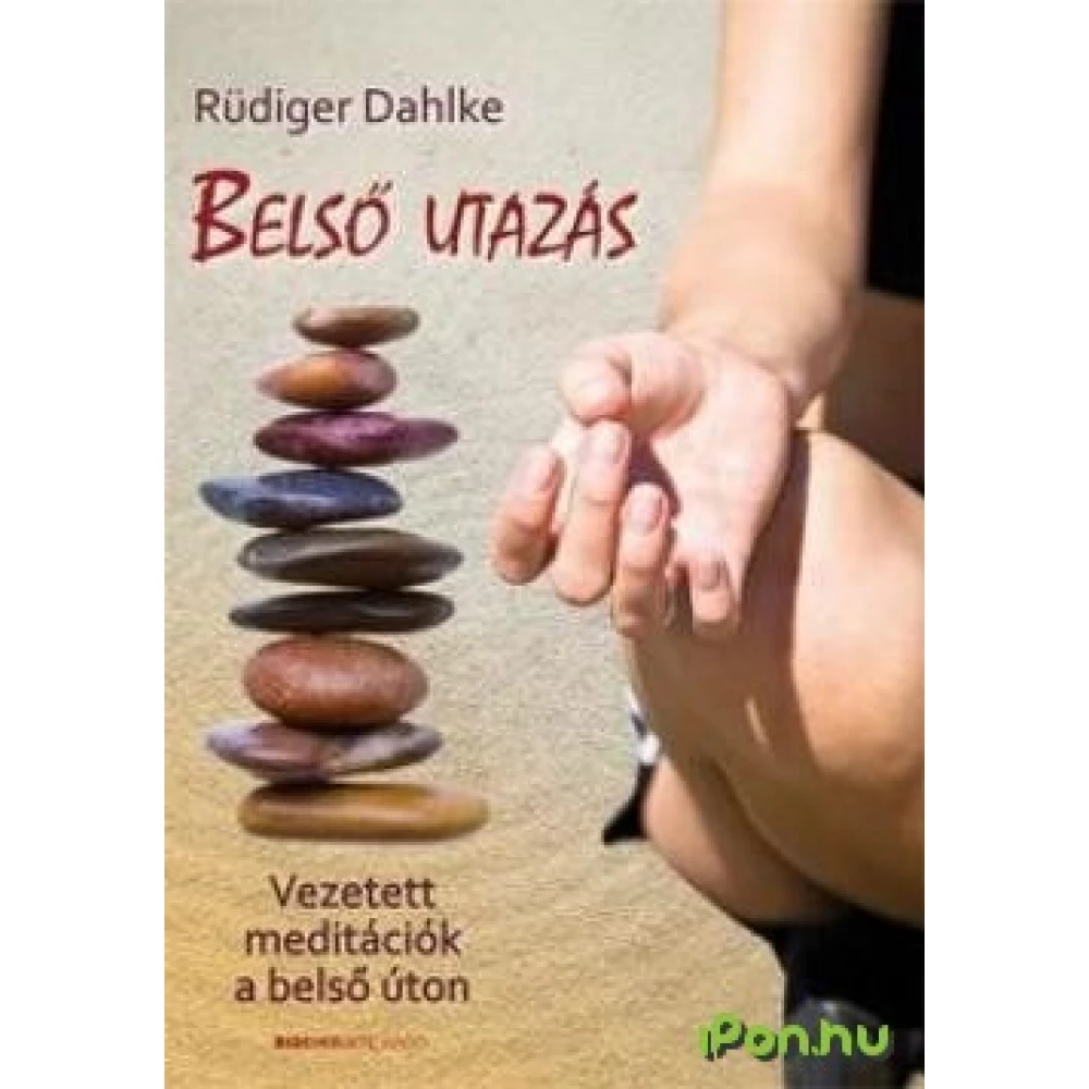 Ruediger Dahlke - Belső utazás (2017)
