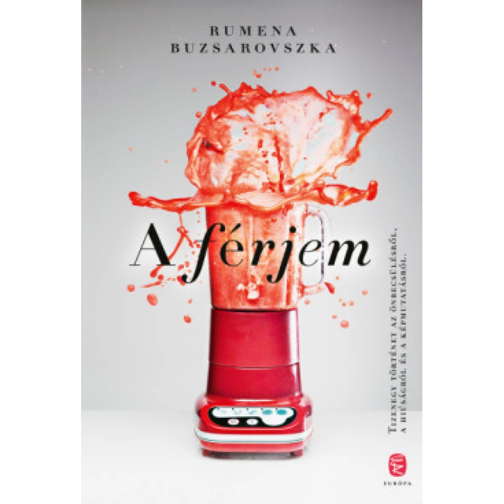 Rumena Buzsarovszka - A férjem