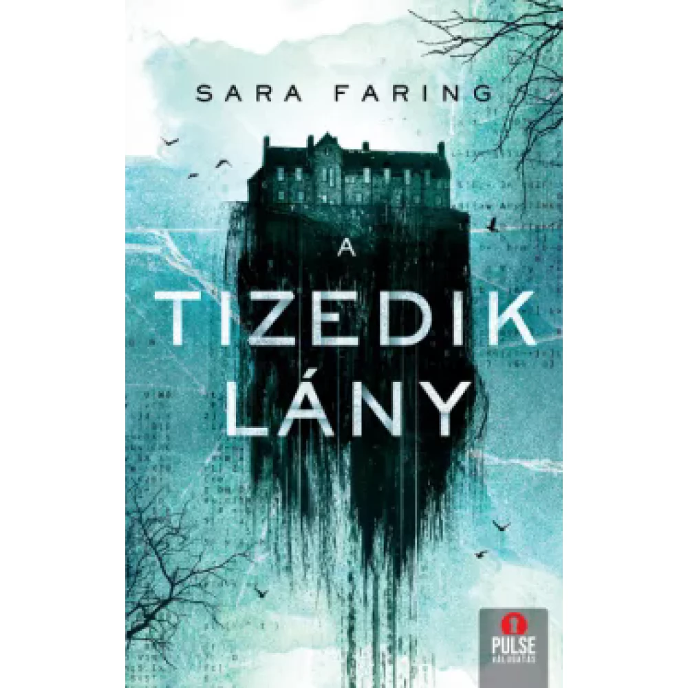 Sara Faring - A tizedik lány