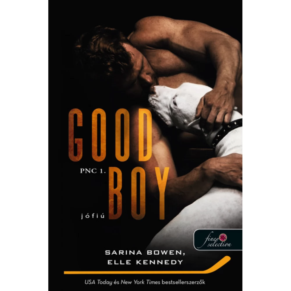 Sarina Bowen - Elle Kennedy - Good Boy - Jófiú - PNC 1. rész