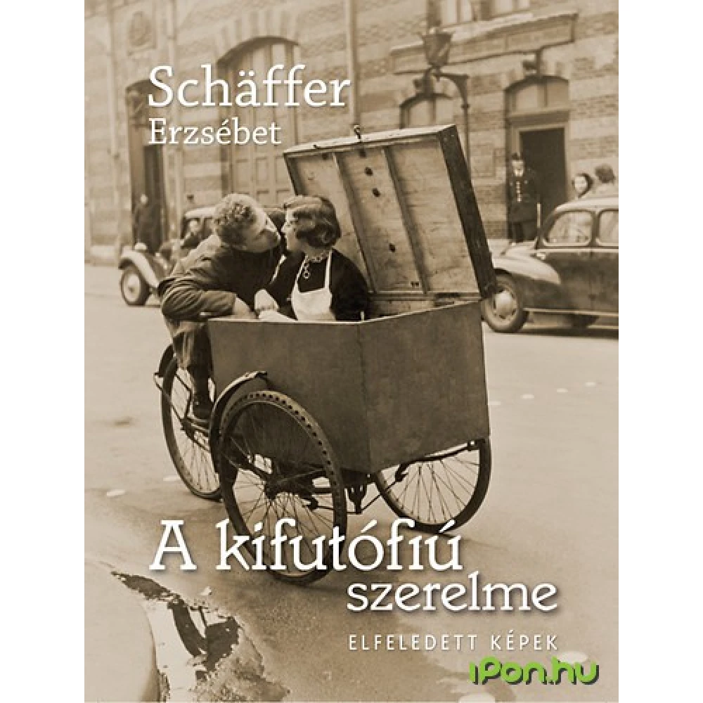 Schäffer Erzsébet - A kifutófiú szerelme (régi)